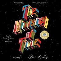 The Ministry of Time by Kaliane Bradley