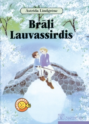 Brāļi Lauvassirdis by Astrid Lindgren