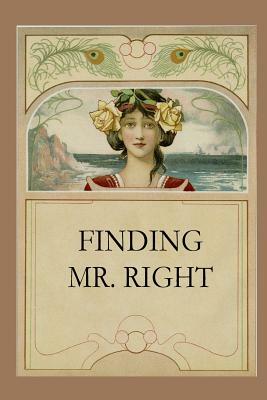 Finding Mr. Right by Christina Hamlett