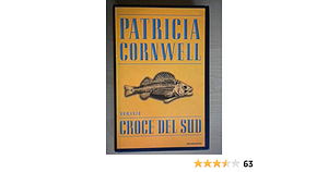 Croce del sud by Patricia Cornwell