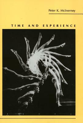 Time and Experience by Peter McInerney