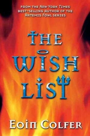 The Wish List by Eoin Colfer