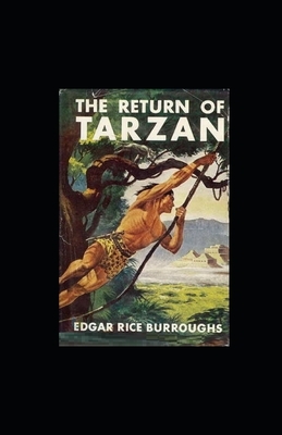 The Return of Tarzan Illustrated by Edgar Rice Burroughs