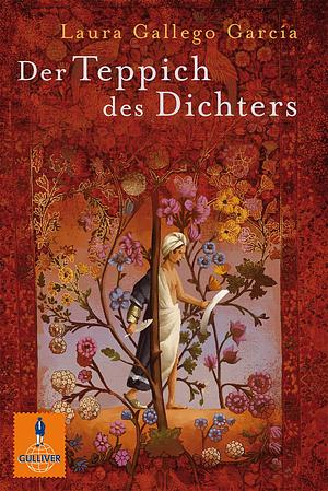 Der Teppich des Dichters: Roman by Laura Gallego