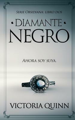 Diamante negro by Victoria Quinn
