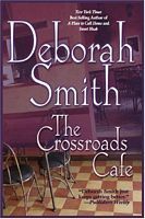 The Crossroads Cafe by Deborah Smith