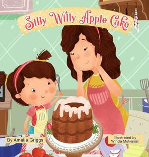 Silly Willy Apple Cake by Amelia Griggs
