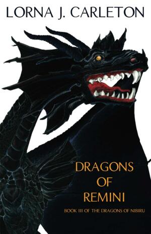 Dragons of Remini by Lorna J. Carleton