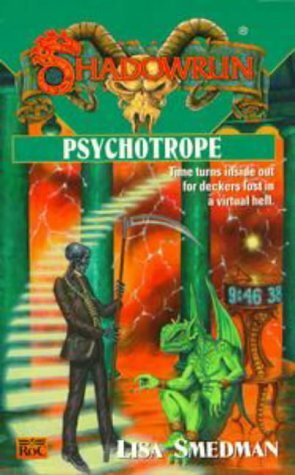 Psychotrope by Lisa Smedman