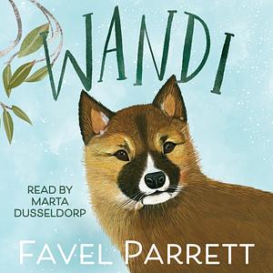Wandi by Favel Parrett