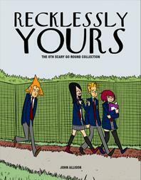 Recklessly Yours by John Allison