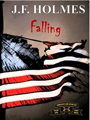 Falling by J.F. Holmes