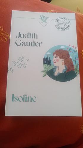 Isoline by Judith Gautier