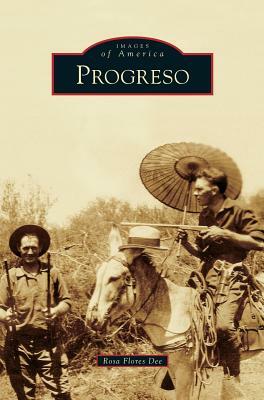 Progreso by Rosa Flores Dee