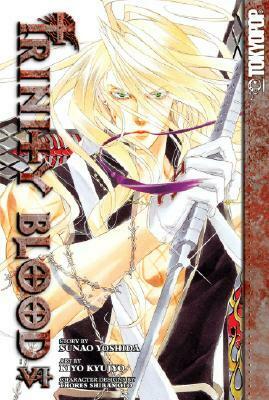 Trinity Blood, Vol. 6 by Kiyo Kyujyo, Sunao Yoshida, 九条 キヨ, 吉田 直