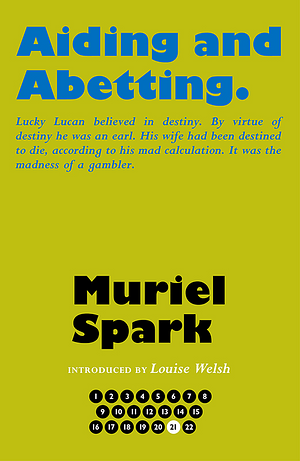 Aiding and Abetting by Muriel Spark