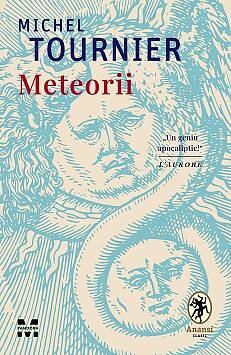 Meteorii by Michel Tournier