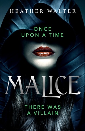 Malice by Heather Walter