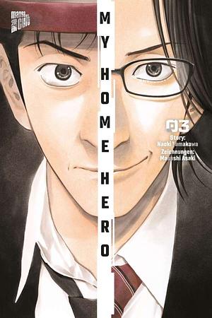 My Home Hero 3 by Masashi Asaki, Naoki Yamakawa