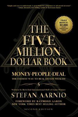 The Five Million Dollar Book: Money People Deal by Stefan Aarnio