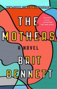 The Mothers by Brit Bennett