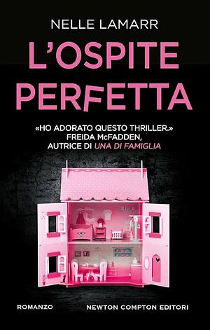 L'ospite perfetta by Nelle Lamarr, Nelle Lamarr