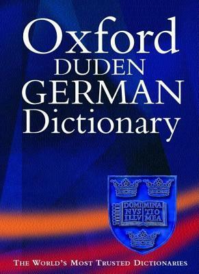 Oxford-Duden German Dictionary by Werner Scholze-Stubenrecht