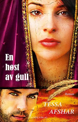 En høst av gull by Tessa Afshar