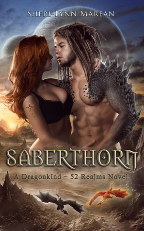 Saberthorn: Dragon Hunter Brotherhood by Sheri-Lynn Marean