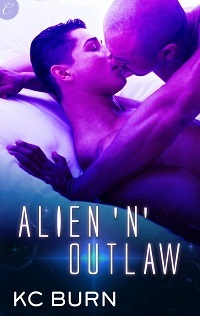Alien 'n' Outlaw by K.C. Burn