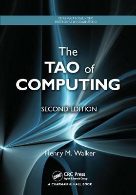 The Tao of Computing by Henry M. Walker