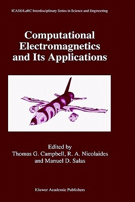 Computational Electromagnetics and Its Applications by 