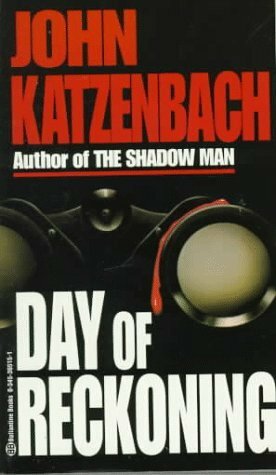 Day of Reckoning by John Katzenbach