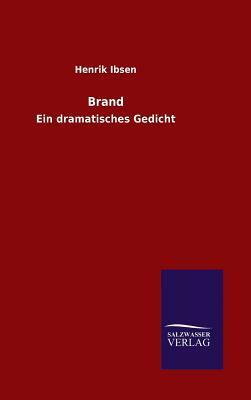 Brand by Henrik Ibsen