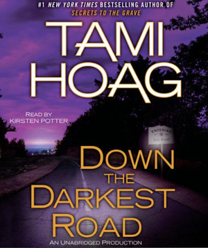 Down the Darkest Road by Tami Hoag