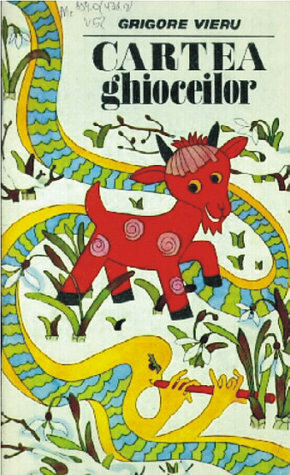 Cartea ghioceilor by Vasile Movileanu, Grigore Vieru