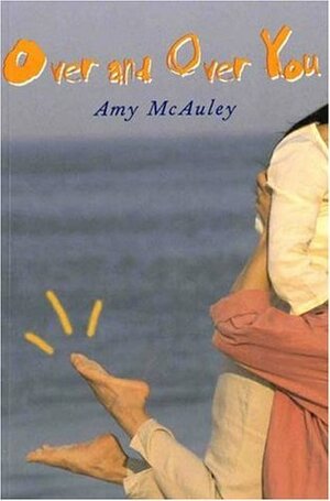 Over and Over You by Amy McAuley