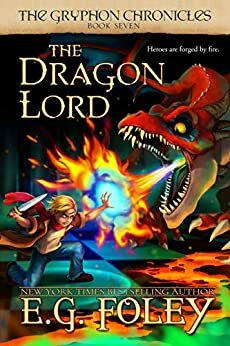 The Dragon Lord by E.G. Foley