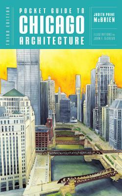 Pocket Guide to Chicago Architecture by Judith Paine McBrien