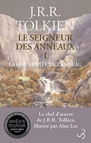 Le Seigneur des anneaux : La Fraternité de l'anneau by J.R.R. Tolkien