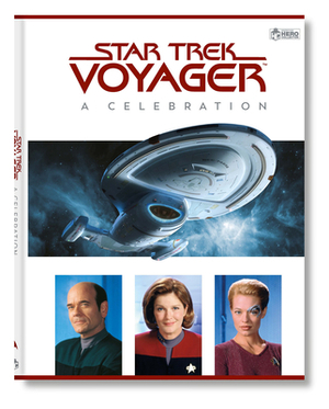 Star Trek Voyager: A Celebration by Mark Wright, Ben Robinson
