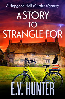 A Story to Strangle For by E.V. Hunter