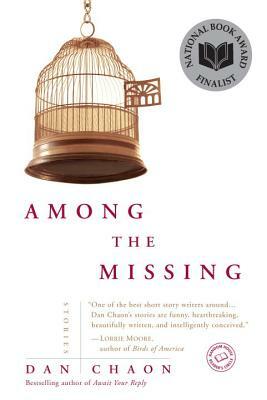 Among the Missing: Stories by Dan Chaon