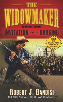 Invitation to a Hanging, Volume 1 by Robert J. Randisi