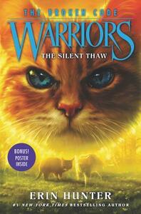 The Silent Thaw by Erin Hunter