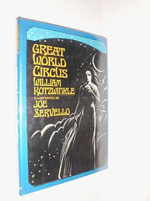 Great World Circus by William Kotzwinkle