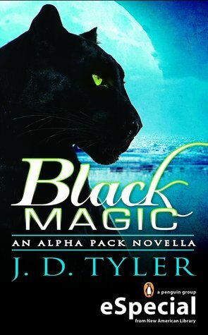 Black Magic by J.D. Tyler