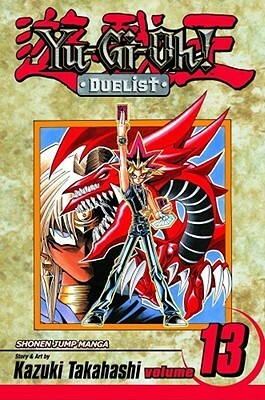 Yu-Gi-Oh!: Duelist, Vol. 13: Slifer the Sky Dragon by Kazuki Takahashi