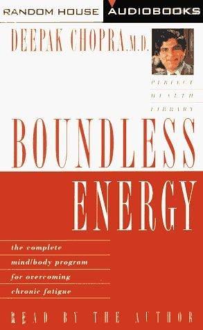 Boundless Energy by Deepak Chopra, Deepak Chopra