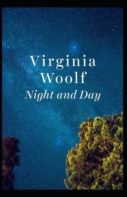 Night and Day (Annotated) by Virginia Woolf